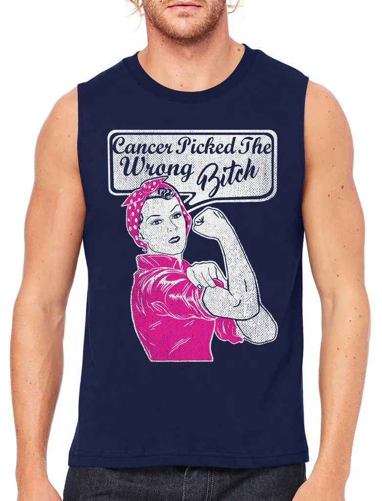 Cancer Picked The Wrong Bitch Men's Sleeveless T-Shirt