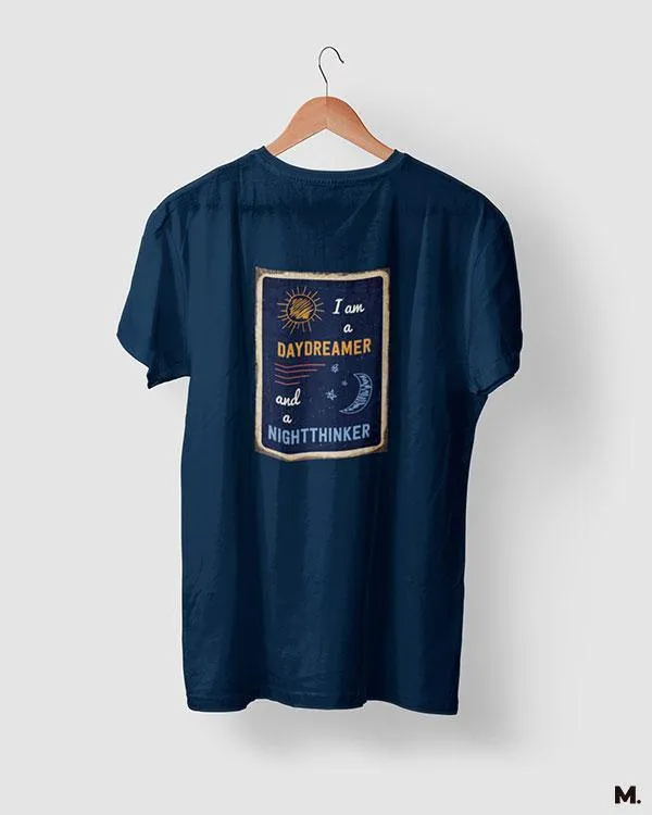 Dreamer and night-thinker printed t shirts