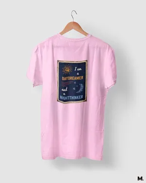 Dreamer and night-thinker printed t shirts