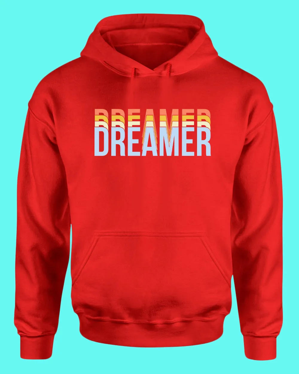 Dreamer hoodie Motivational Gym hoodie Casual hoodie