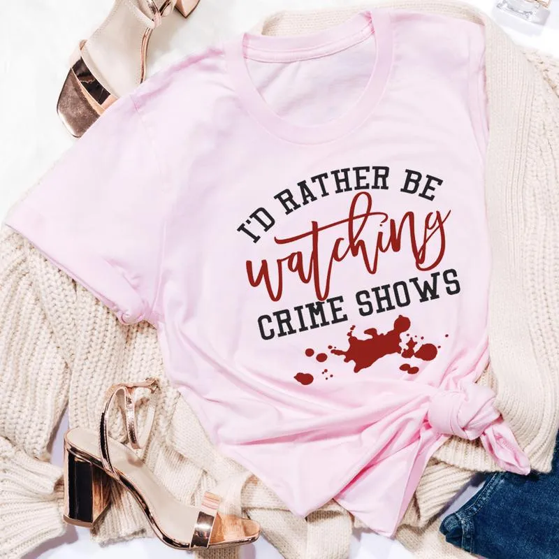 Graphic T-Shirts I'd Rather Be Watching Crime Shows Tee