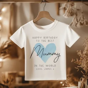 Happy Birthday Mummy Blue Heart Personalised Toddler & Kids T Shirt
