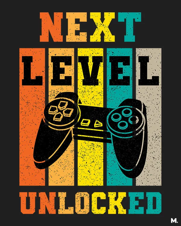 Next level unlocked printed t shirts