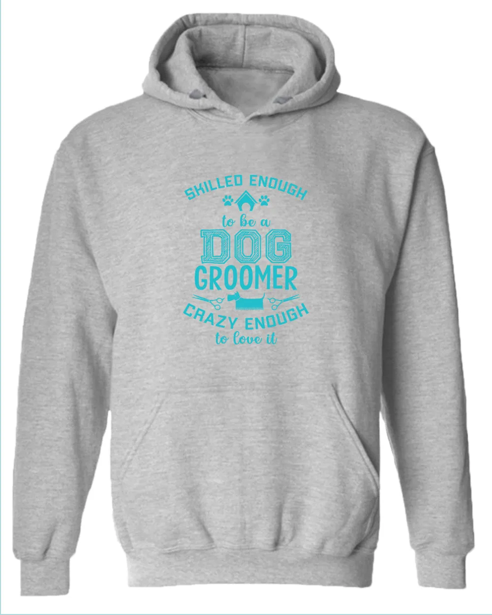 Skill enough to be a dog groomer hoodie, groomer hoodies